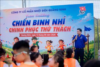 Sôi nổi chương trình teambuilding chào hè năm 2026 dành cho con CBCNV Công ty cổ phần Nhiệt điện Quảng Ninh