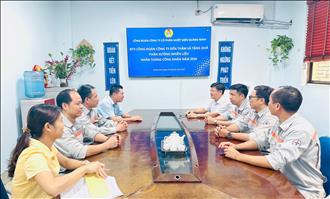 Công đoàn Công ty tổ chức thăm hỏi, đối thoại với người lao động tại cơ sở